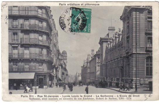 Lyce Louis Le Grand, prs de la Sorbonne et de l’Ecole de Droit. Panorama sur la rue St Jacques,  l’angle de la rue Soufflot. CP circule.