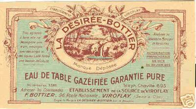 Etiquette de l’eau gazéifiée La Désirée-Bottier, exploitant F. Bottier. Autorisation préfectorale 30 juin 1922. (coll. part.)