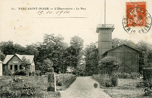 Le Parc de St Maur. L’Observatoire. Le parc. CPA Ed. ?? n° 61, dos blanc séparé, circulée le 19/10/1910 (coll. part.)