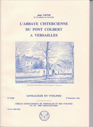 Couverture du livre de Jean Vatus, érudit, secrétaire général de la mairie de Versailles pendant de longues années.